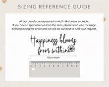 Load image into Gallery viewer, "Happiness blooms from within" Inspirational Quote Mirror Vinyl Sticker