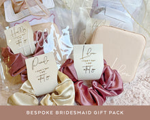 Load image into Gallery viewer, Bridesmaid Gift Bag, Custom Jewellery Box and Scrunchie pack

