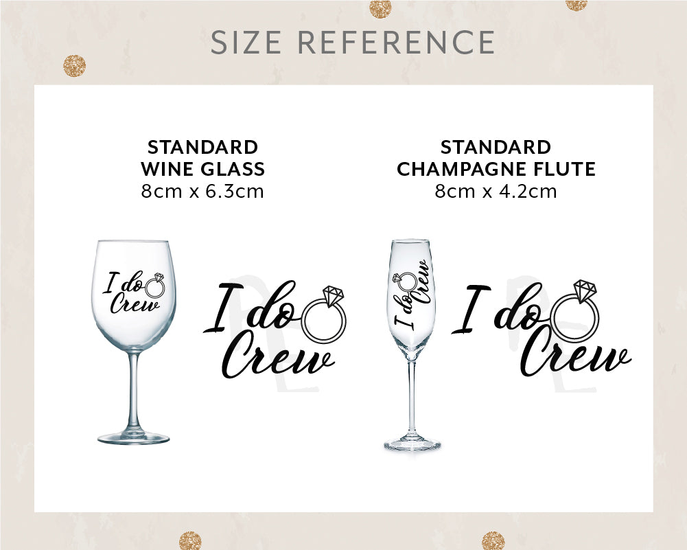 Decal Wine Glass I Do Crew Stickers