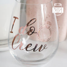 Load image into Gallery viewer, I Do Crew Hen Party Wine Glass Stickers
